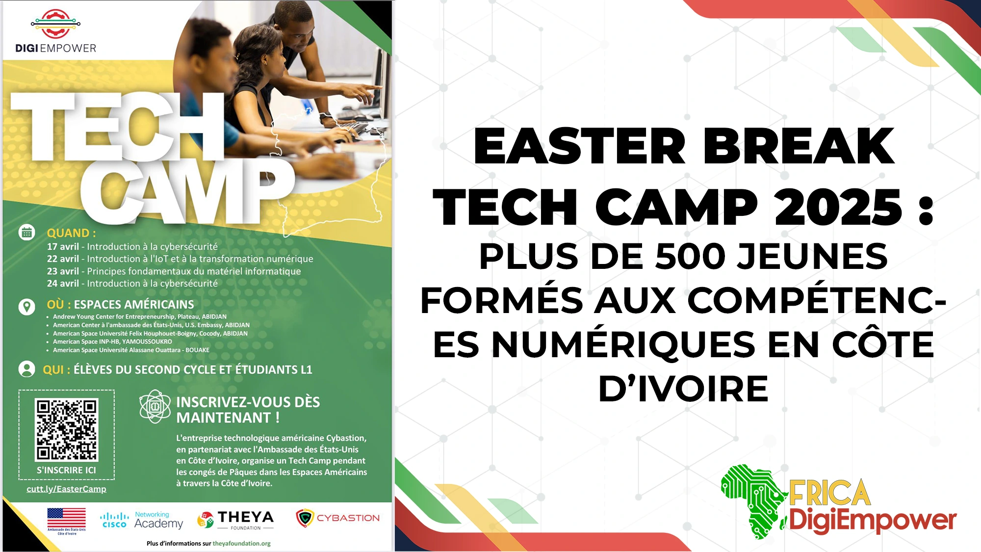 Easter Break Tech Camp 2025 - Plus de 500 jeunes formés aux compétences numériques en Côte d’Ivoire.