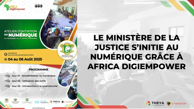 Le Ministère de la Justice s’initie au numérique grâce à Africa DigiEmpower