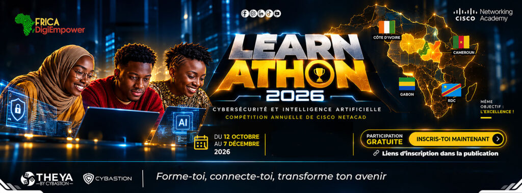 LEARN-A-THON 2026 EST LANCÉ ! 🔥DES LOTS A GAGNER POUR LES 3 MEILLEURS🔥 La grande compétition internationale de Cisco Networking Academy débarque avec deux domaines incontournables